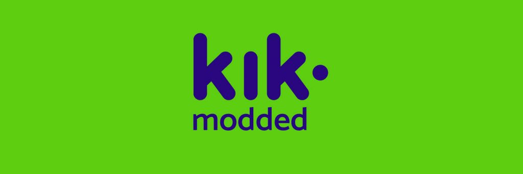 Modded Kik Which one is best? Apps UK 📱