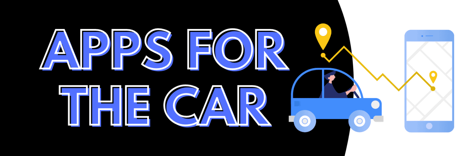 Best Apps for Car Owners Our Choices Apps UK 📱