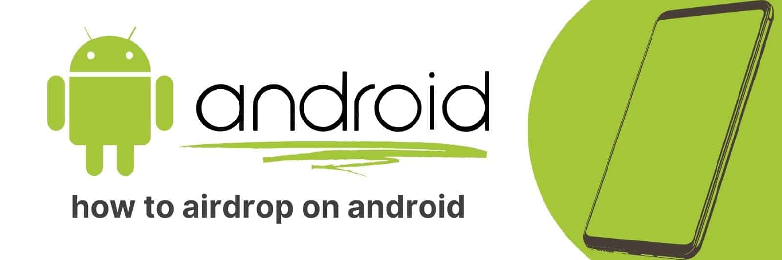 how to airdrop on android
