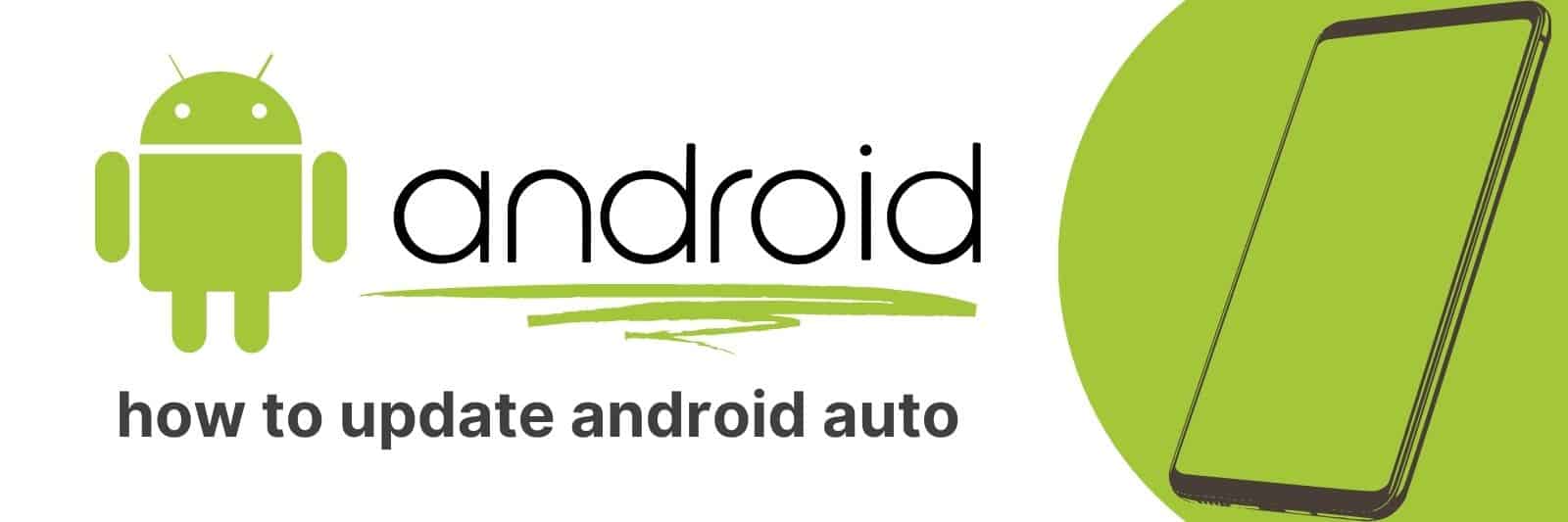 how to update android auto