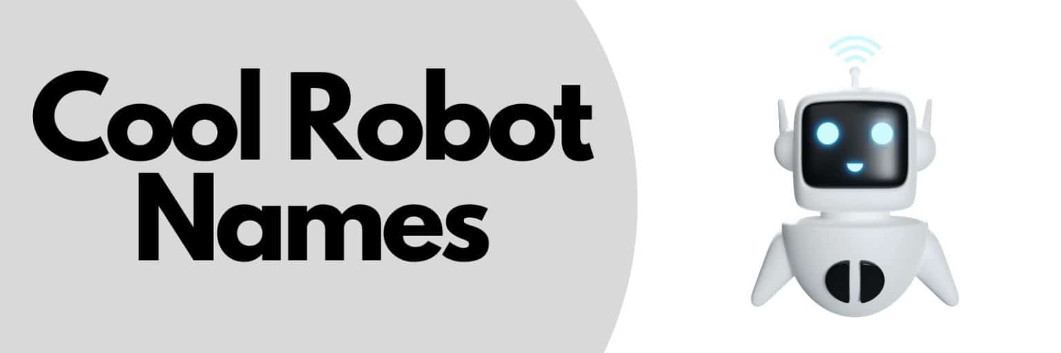 400+ Cool Robot Name Ideas You Can Use Now Apps UK 📱