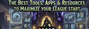 POE 2 New Season: The Best Tools, Apps & Resources to Maximize Your League Start